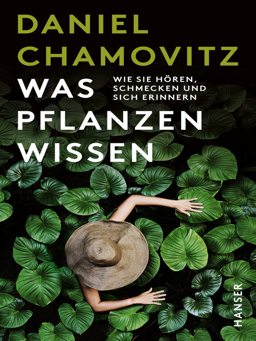 Title details for Was Pflanzen wissen by Daniel Chamovitz - Wait list